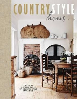 Country Style Homes : Country Style Titles - Victoria Carey