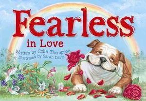 Fearless In Love : Fearless - Colin Thompson