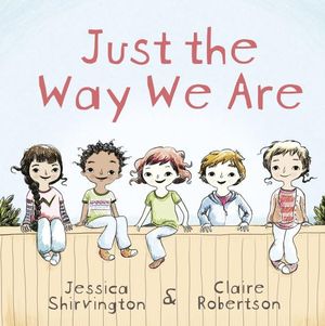 Just the Way We Are - Jessica Shirvington