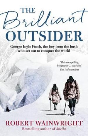 The Brilliant Outsider - Robert Wainwright