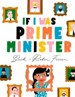 If I Was Prime Minister - Beck Feiner