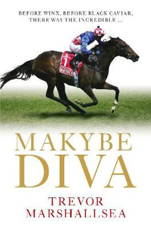 Makybe Diva - Trevor Marshallsea