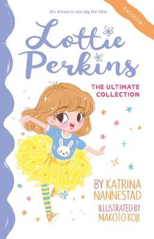 Lottie Perkins The Ultimate Collection (Lottie Perkins, #1-4) : The Ultimate Collection (Lottie Perkins, #1-4) - Katrina Nannestad