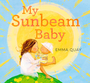 My Sunbeam Baby board book - Emma Quay