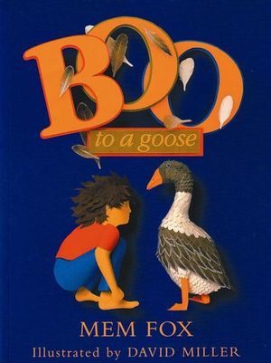 Boo to a Goose - Mem Fox