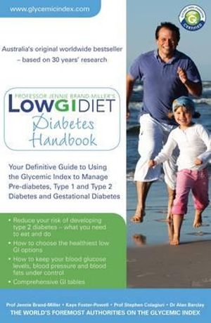 Low GI Diet Diabetes Handbook : The Low Gi Diet - Jennie Brand-Miller