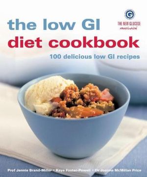 NGR The Low GI Diet Cookbook : The Hungry Student - Dr. Jennie Brand-Miller