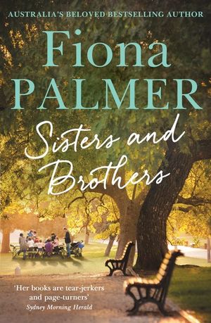 Sisters and Brothers - Fiona Palmer