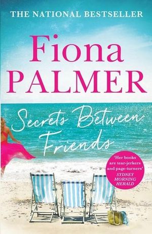 Secrets Between Friends - Fiona Palmer