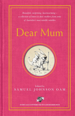 Dear Mum - Samuel Johnson