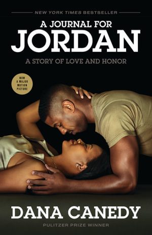 A Journal for Jordan : A Story of Love and Honour FTI - Dana Canedy