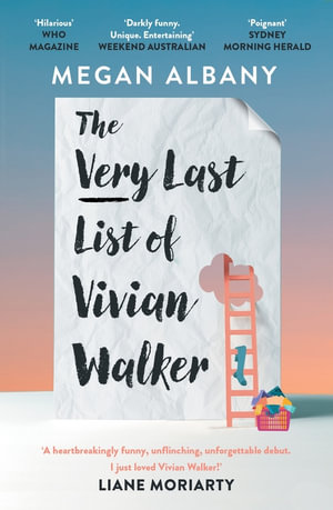 The Very Last List of Vivian Walker - Megan Albany