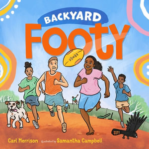 Backyard Footy - Carl Merrison