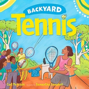 Backyard Tennis - Carl Merrison