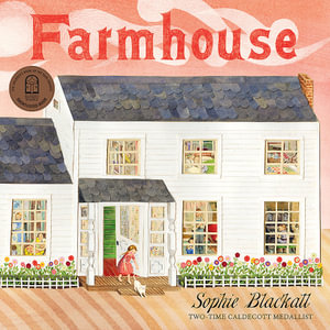 Farmhouse - Sophie Blackall