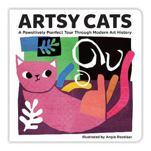 Artsy Cats Board Book : Artsy Cats - Mudpuppy