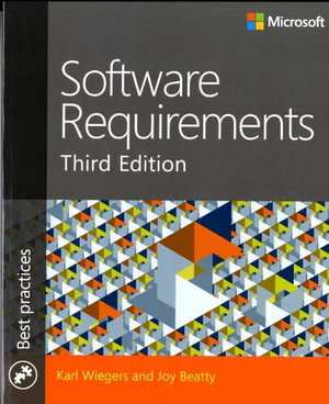 Software Requirements : Developer Best Practices - Karl Wiegers