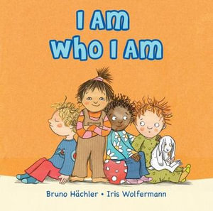 I Am Who I Am - Bruno Hachler