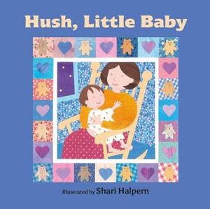 Hush, Little Baby - Shari Halpern