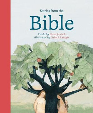 Stories from the Bible - Janisch /  Zwerger