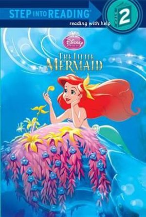 The Little Mermaid : Disney Princess. Step into Reading - Ruth Homberg