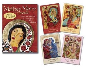 Mother Mary Oracle : Protection Miracles & Grace of the Holy Mother - Alana Fairchild