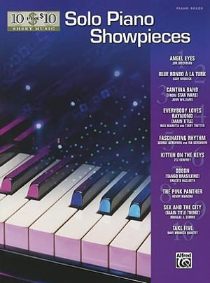 Solo Piano Showpieces : Piano Solos - Alfred Publishing