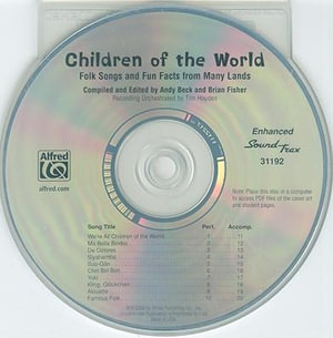 Children of the World : Folk Songs and Fun Facts from Many Lands, Arranged for Beginning 2-Part Voices - Andy Beck