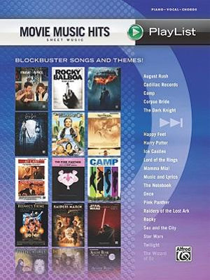 Movie Music Hits Sheet Music : Sheet Music Playlist - Alfred Music