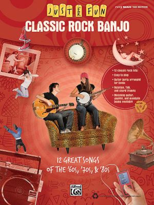 Classic Rock Banjo : 12 Great Songs of the 60s, 70s, & 80s - Alfred Publishing