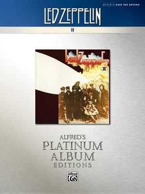 Led Zeppelin II : Alfred's Platinum Album Editions - Led Zeppelin