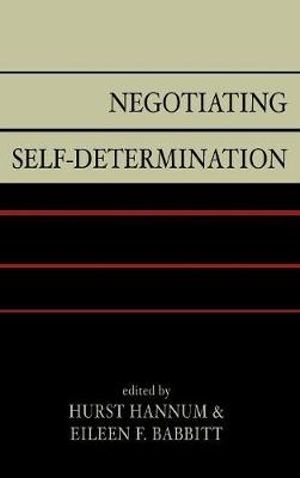 Negotiating Self-Determination - Hurst Hannum