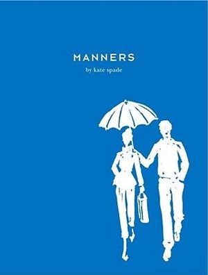 Manners - Kate Spade