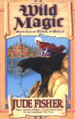 Wild Magic : FOOLS GOLD - Jude Fisher