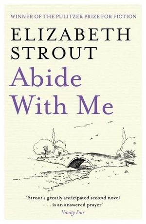 Abide with Me - Elizabeth Strout