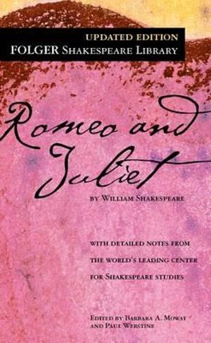 Romeo and Juliet : Folger Shakespeare Library - William Shakespeare