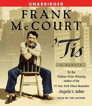 'Tis : A Memoir - Frank McCourt