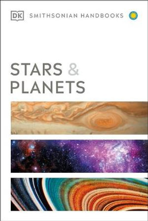 Stars and Planets : Smithsonian Handbooks - Ian Ridpath