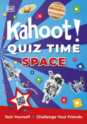 Kahoot! Quiz Time Space : Test Yourself Challenge Your Friends - DK