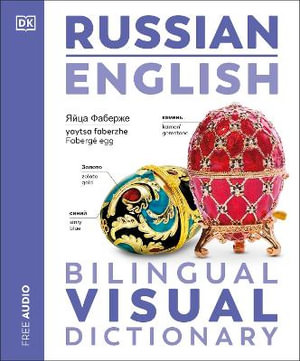 Russian - English Bilingual Visual Dictionary : DK Bilingual Visual Dictionaries - DK