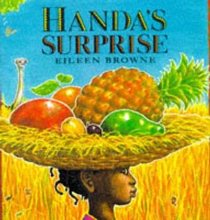 Handa's Surprise : Big Book - Eileen Browne