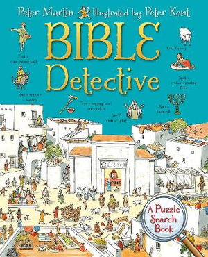 Bible Detective : A Puzzle Search Book - Peter Martin