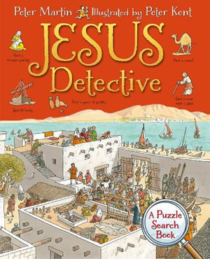 Jesus Detective : A Puzzle Search Book - Peter Martin