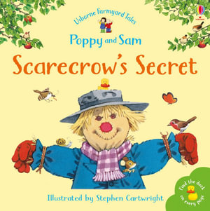 Scarecrow's Secret : Farmyard Tales - Heather Amery