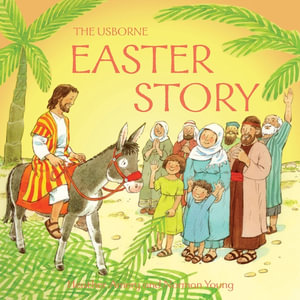 Easter Story : Bible Tales - Heather Amery