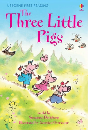 The Three Little Pigs : First Reading Level 3 - Susanna Davidson