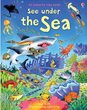 See Under the Sea : Usborne See Inside - Kate Daynes