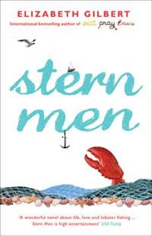 Stern Men - Elizabeth Gilbert