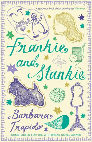 Frankie and Stankie - Barbara Trapido