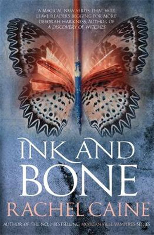 Ink and Bone : Novels of the Great Library : Book 1 - Rachel Caine